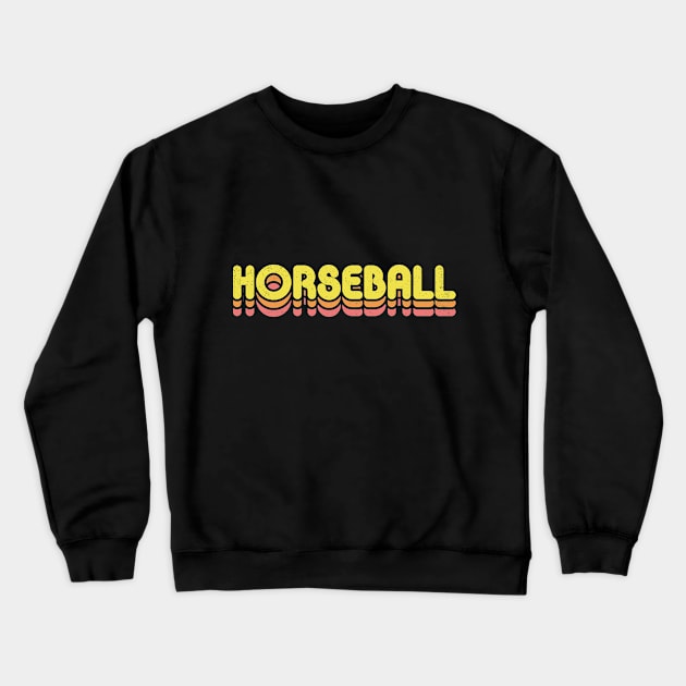 Retro Horseball Crewneck Sweatshirt by rojakdesigns